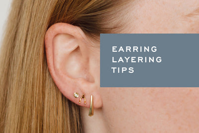 Earring Layering Tips