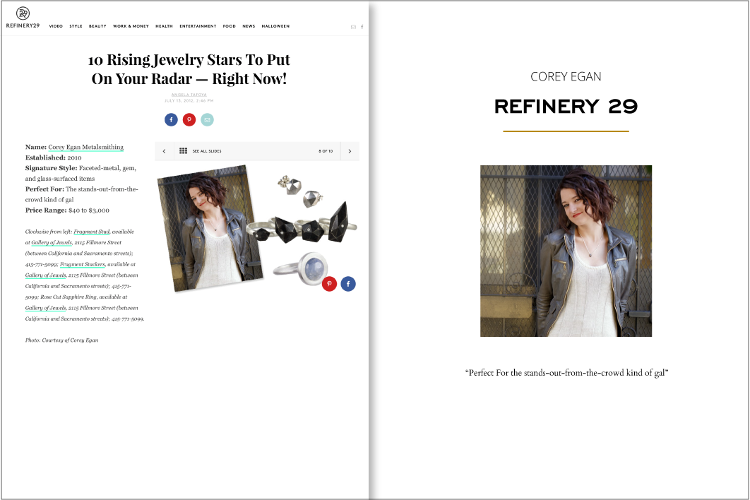 Corey Egan is one of 10 Rising Jewelry Stars Refinery 29 in 2012