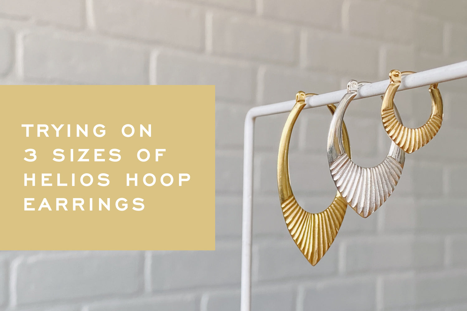 Trying on 3 Sizes of Helios Hoop Earrings