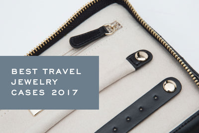 Best Travel Jewelry Cases - 2017
