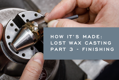 How It's Made: Lost Wax Casting Part 3 - Finishing